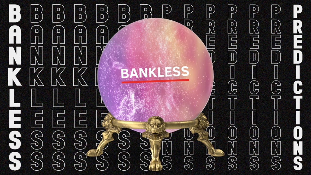 Bankless 2023 Predictions