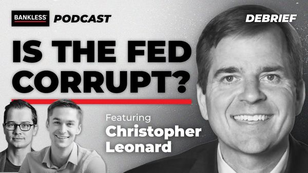 Debrief - Is the Fed Corrupt?