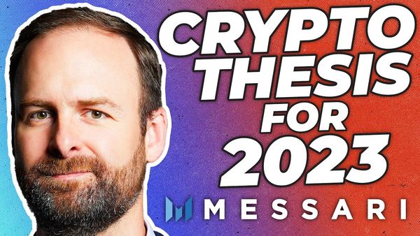 Crypto Thesis for 2023 | Ryan Selkis