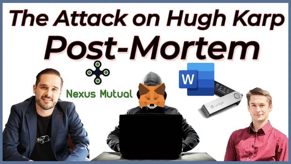📺 The Attack on Hugh Karp: Post-Mortem