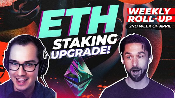 ROLLUP: ETH Staking Withdrawals | Shapella Upgrade | Arbitrum Governance Controversy