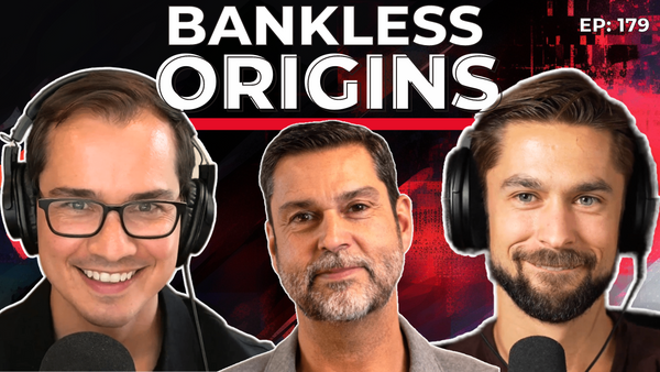 179 - The Bankless Origin Story - Raoul Pal