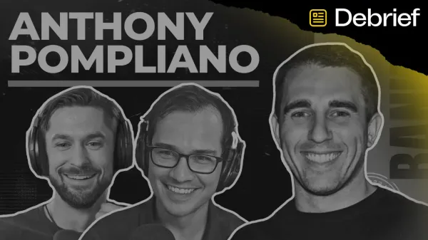 DEBRIEF: The Anthony Pompliano Interview
