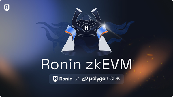 What Is Ronin zkEVM? Understanding the Next Big Gaming L2