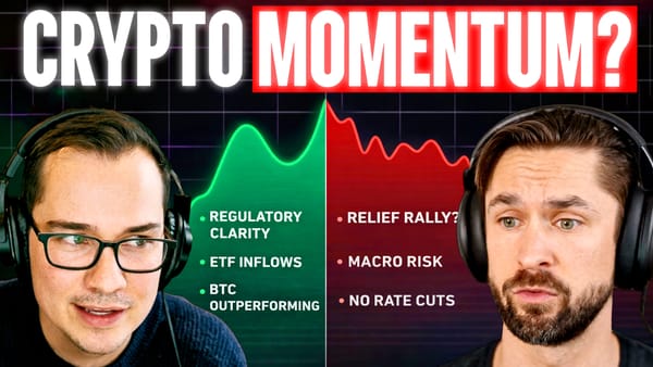 ROLLUP: Crypto Momentum | Regime Shift? | Payments War | Prediction Boom | SBF on Netflix