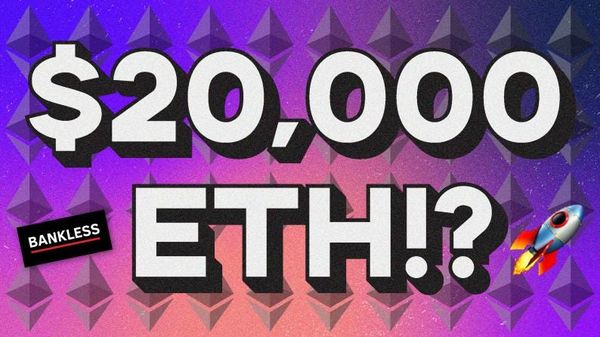 Why ETH will hit $20K