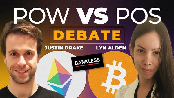The PoW vs. PoS Debate | Lyn Alden & Justin Drake