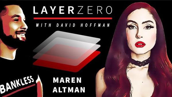 The Astrological Crypto Maven with Maren Altman | Layer Zero