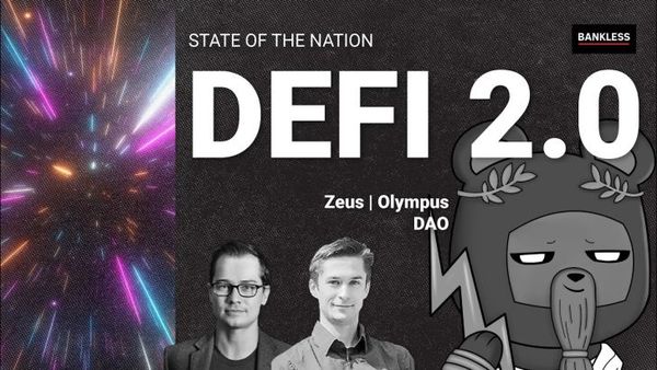 The Secret Weapon of DeFi 2.0 | Zeus from Olympus DAO