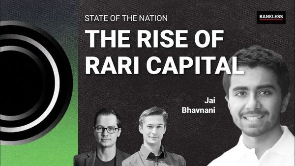 The Rise of Rari Capital | Jai Bhavnani