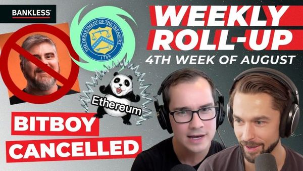 ROLLUP: BitBoy Lawsuit | Ethereum Merge Updates | Biden Cancels Debt | Tornado Cash Fallout