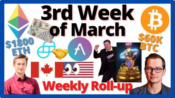 📺 ROLLUP: Elon Musk NFT Song | Stimulus Checks | Canada ETF | Gemini 🤝 Aave