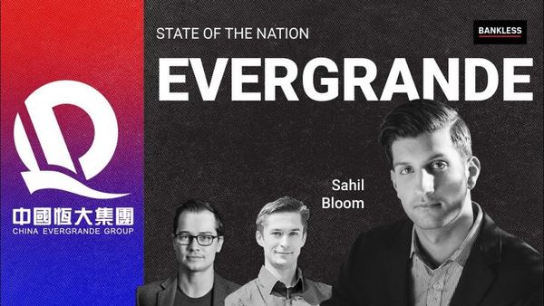 Evergrande & China's Crypto Ban | Sahil Bloom