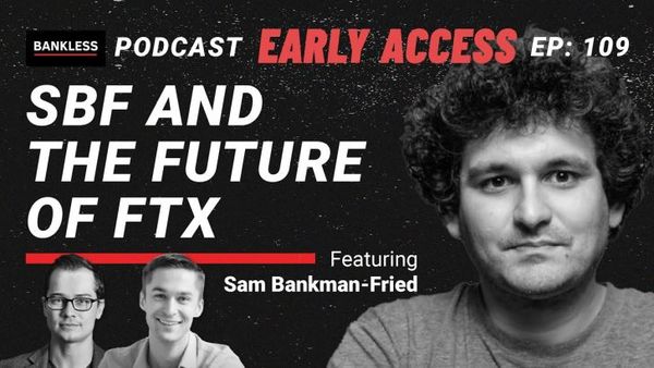 EARLY ACCESS: SBF and the Future of FTX
