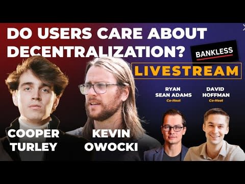 Does Decentralization Matter? | Kevin Owocki & Cooper Turley