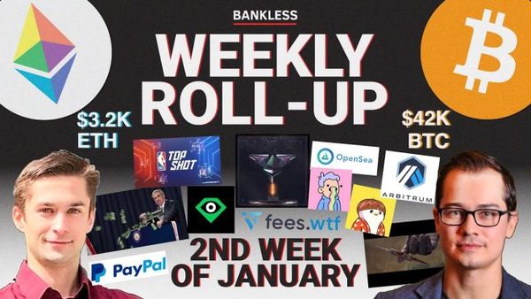 📺 ROLLUP: LooksRare Airdrop | Fees.WTF | Inflation | PayPal Stablecoin | Top Shots Ban