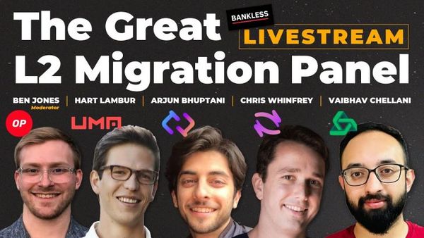📺 The Great L2 Migration | Cross-Chain L2 Panel