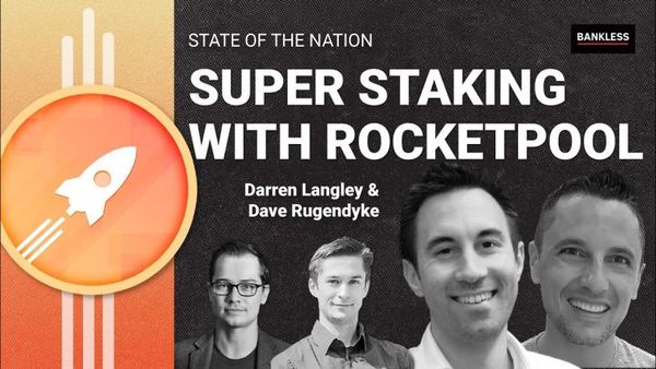 📺 Decentralized ETH Staking with Rocket Pool | Darren Langley & Dave Rugendyke