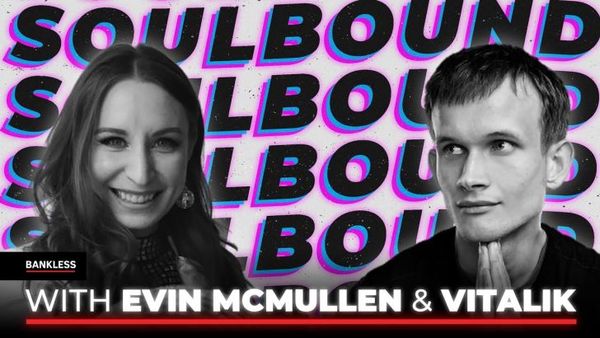 Soulbound: On or off Chain? | Vitalik Buterin and Evin McMullen