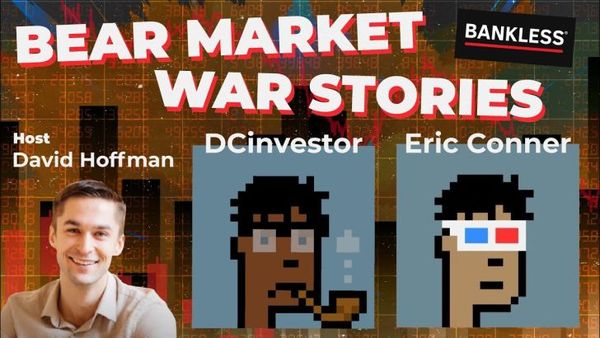 Bear Market War Stories with DCinvestor & Eric Conner